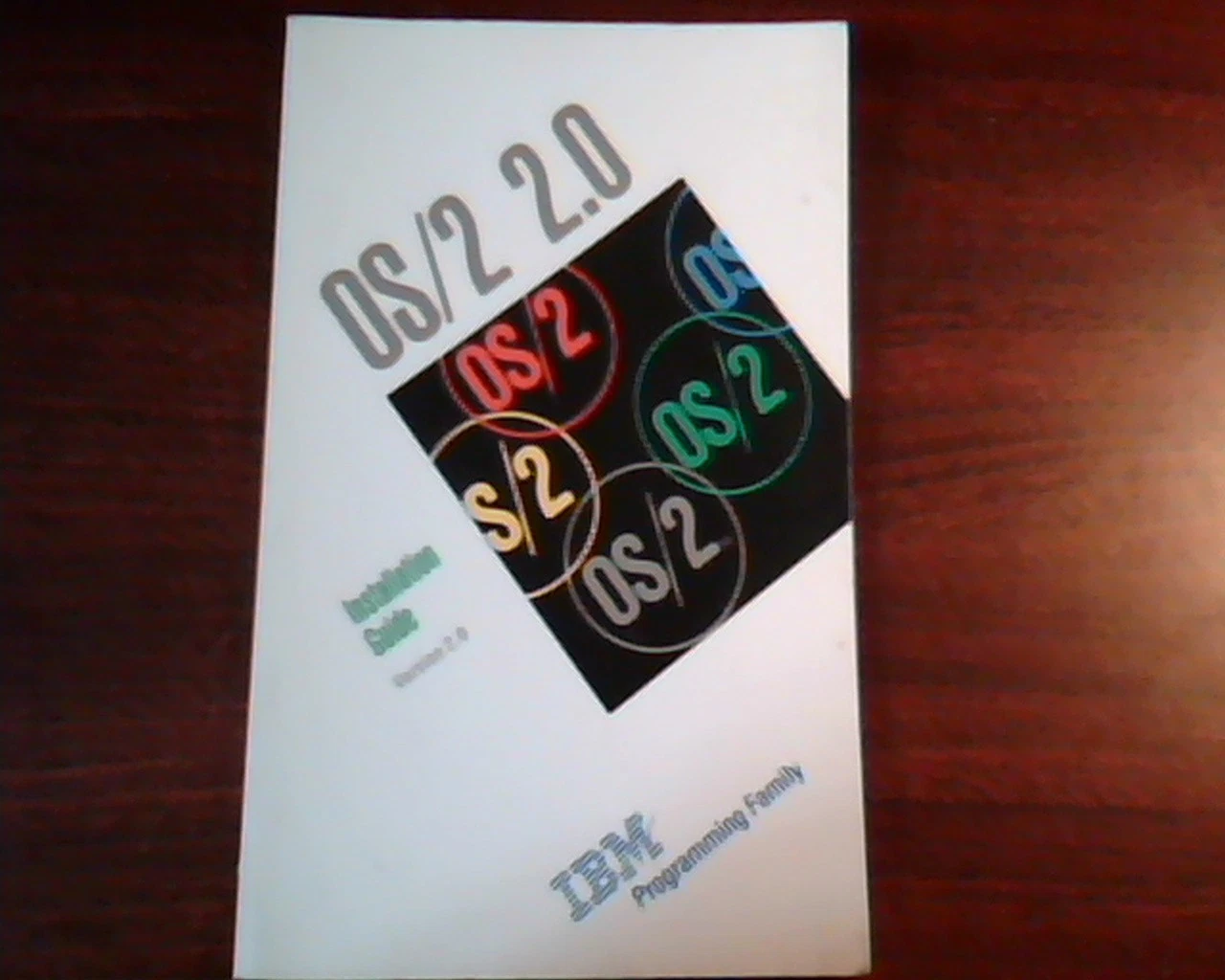 OS/2 2.0 Installation Guide Version 2.0 IBM Book manual 84F8464 First Edition
