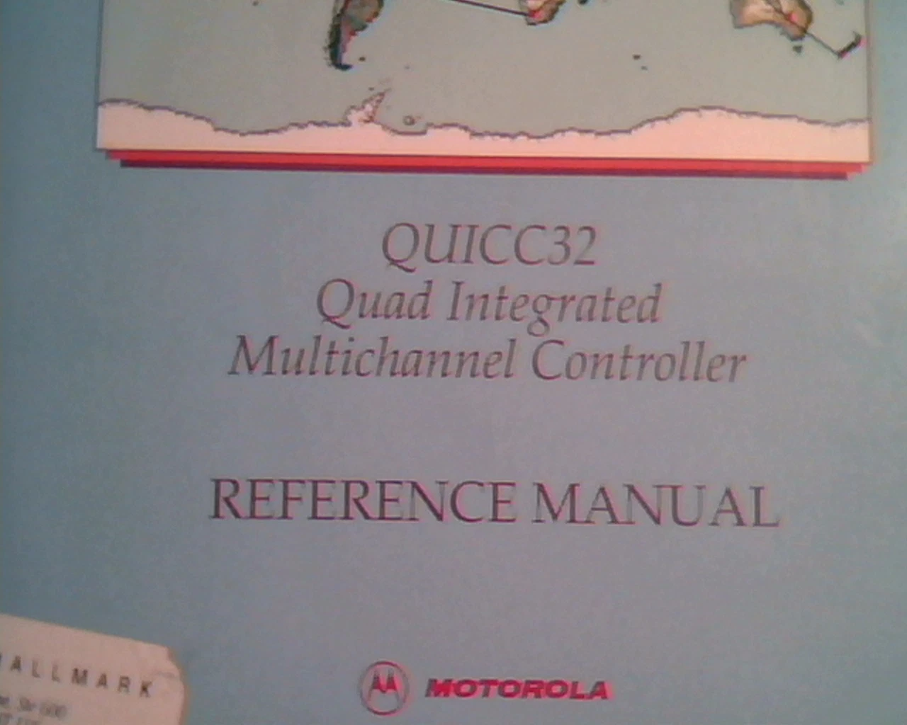 Reference Manual - MC68MH360 QUICC32 Quad Integrated Multichannel Motorola - image 3