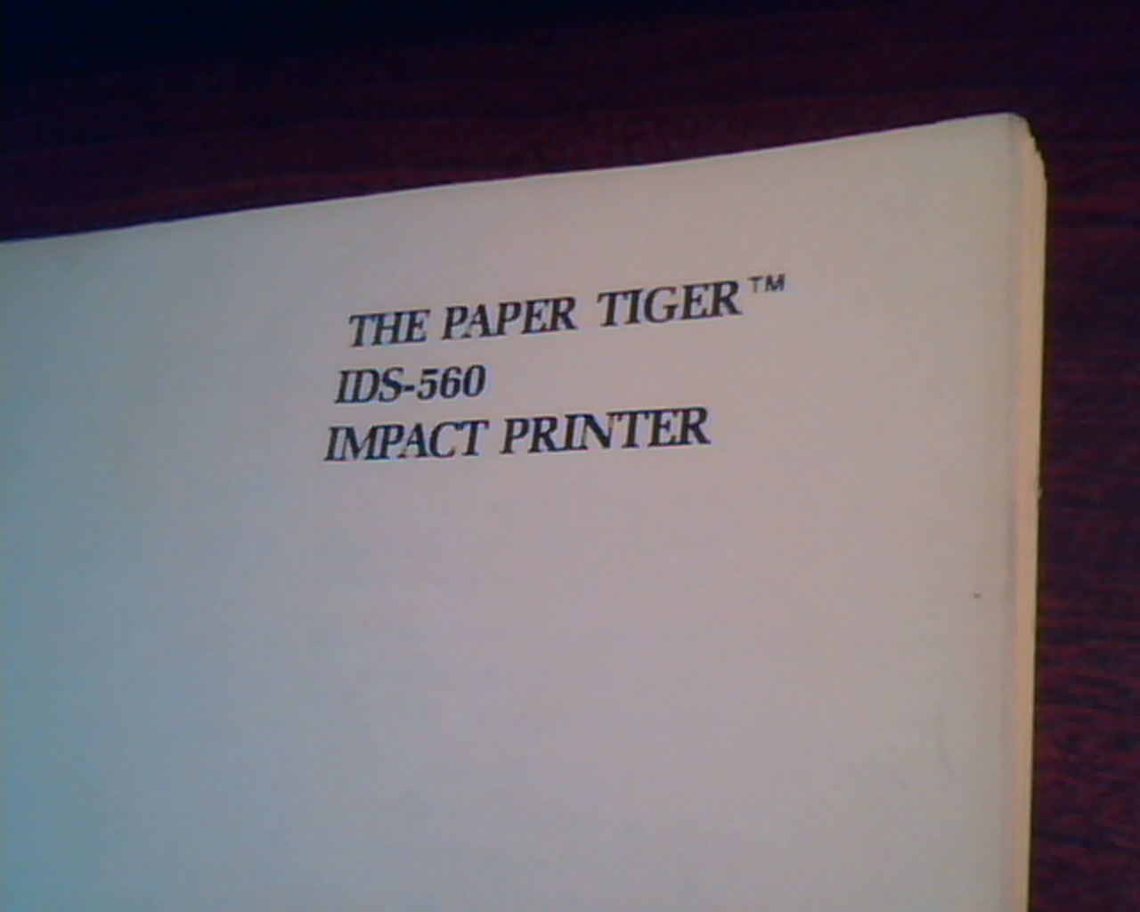 Owner's Manual - The Paper Tiger IDS-560 Impact Printer - Integral Data Systems - image 2