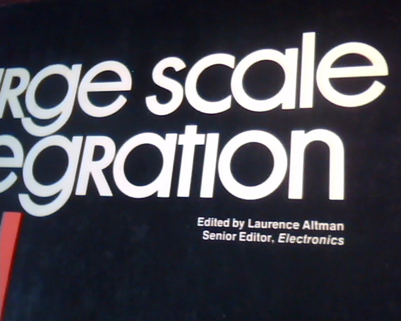 Electronics Book Series Large Scale Integration LSI Laurence Altman 07-099701-2 - image 2