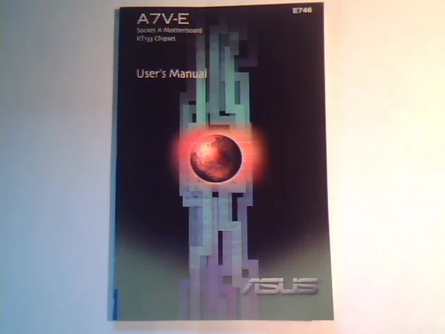 A7V-E user's manual Socket A Motherboard 15-063129001