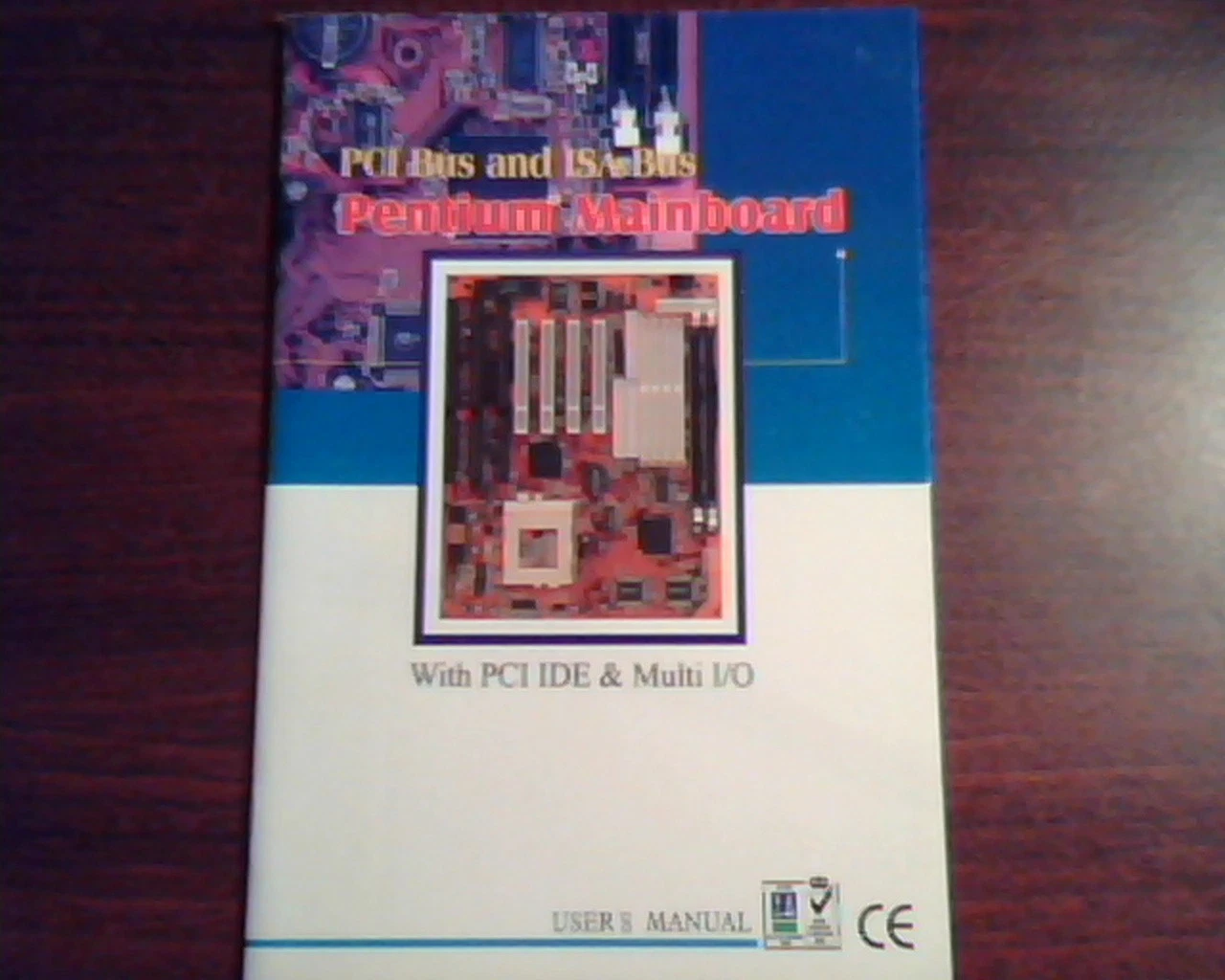 i430TX Mainboard PCI Bus and ISA Bus Pentium w/PCI IDE Manual Guide