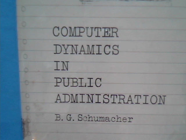 Book Computer Dynamics in Public Administration B.G. Schumacher 1967 - image 2