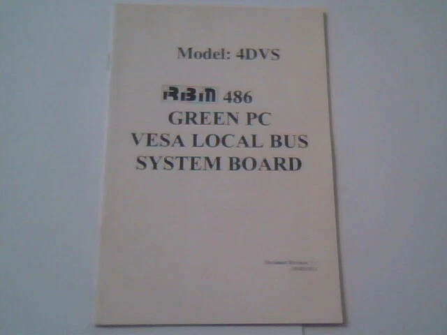 User's Manual Guide - 4DVS Ribin 486 Green PC VESA Local Bus System Board 1.5