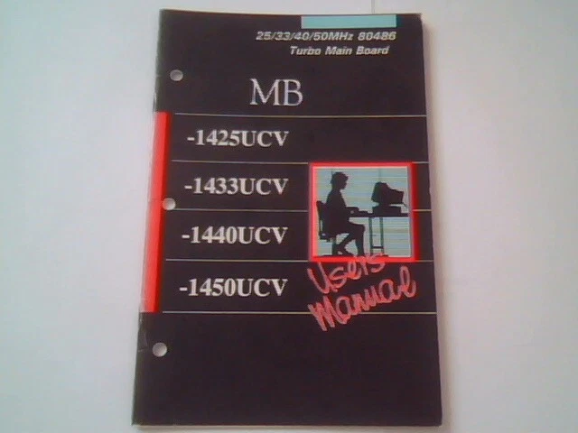 User's Manual Guide - 25/33/40/50MHz 80486 Turbo MainBoard 1425UCV 1433 1440