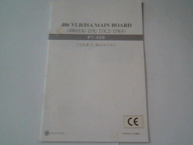 User's Manual Guide - 486 VLB/ISA Main Board 486SX DX DX2 DX4 PT-430