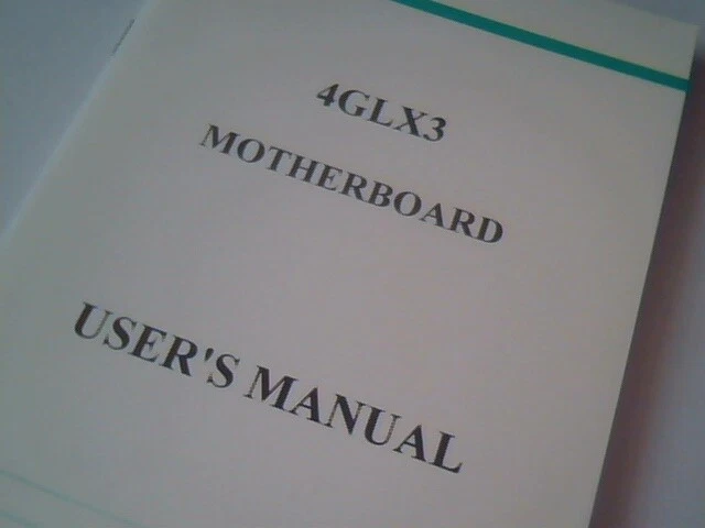 User's Manual Guide - 4GLX3 Motherboard - image 2