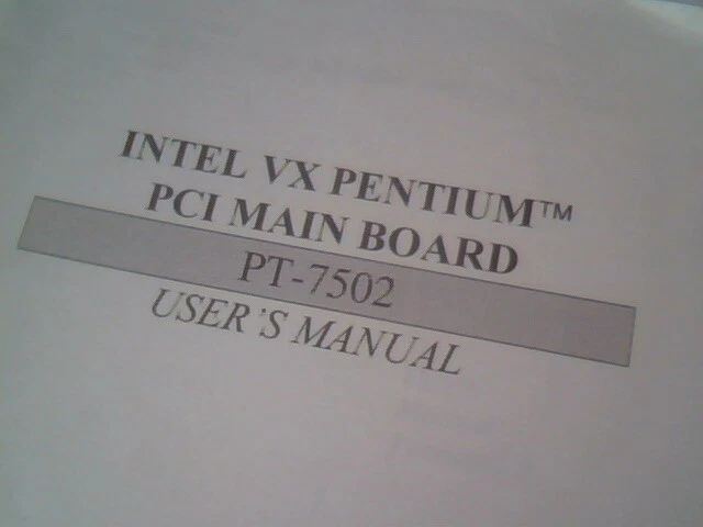 User's Manual Guide - Intel VX Pentium PCI Mainboard PT-7502 - image 2