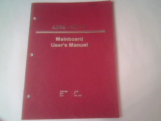 User's Manual Guide - 4386-VC-V Mainboard 11989 Rev B 1993 Motherboard 486 386