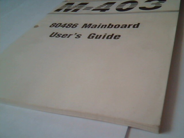 User's Manual Guide - M403 80486 Mainboard M-403 486 - image 2
