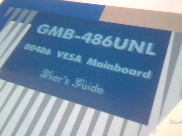 User's Manual Guide - GMB-486UNL 80486 VESA Mainboard 486 - image 2