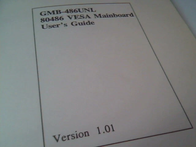 User's Manual Guide - GMB-486UNL 80486 VESA Mainboard 486 - image 3