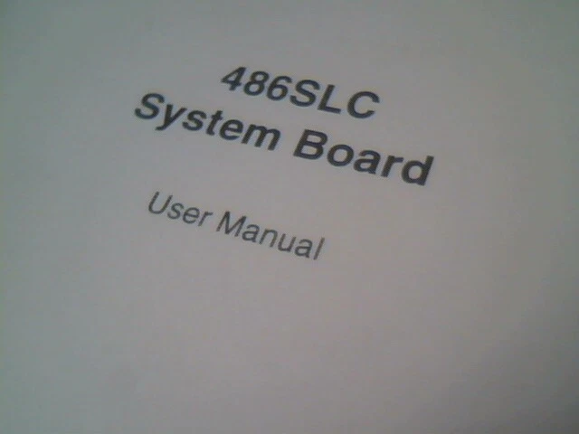 User's Manual Guide - 486SLC System Board - Doc No 301-000015-00 - image 2