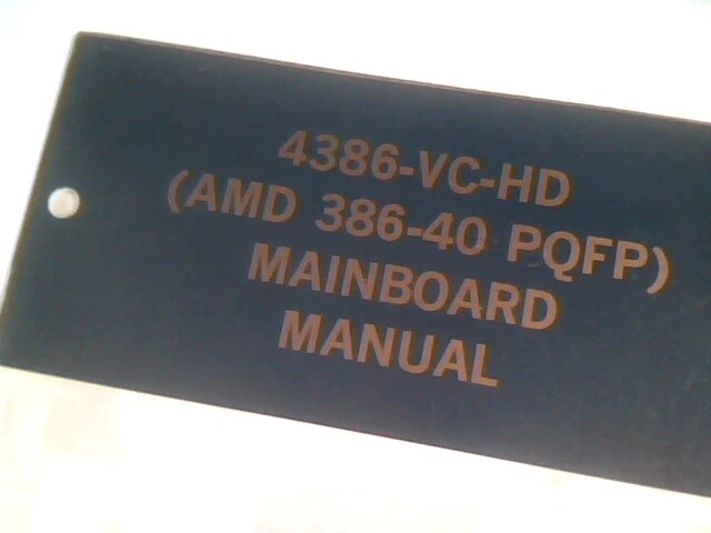 User's Manual Guide - 4386-VC-HD AMD 386-40 PQFP Mainboard motherboard cache