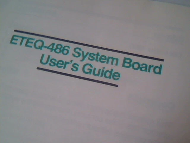 User's Manual Guide - 486 Personal Computer ETEQ-486 System Board Dec 1990 - image 3