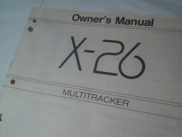 Owner's manual - X-26 Multitracker Fostex - July 1988 - image 2