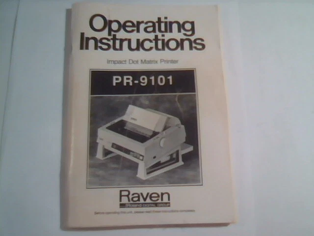 Operating Instruction Manual - Impact Dot Matrix Printer PR-9101 Raven Roland