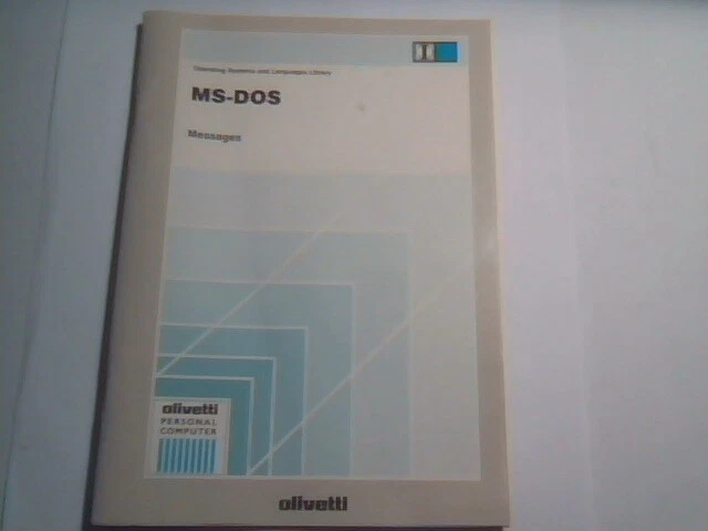 User's Manual Guide - Olivetti MS-DOS Messages for Version 3.30 operating system