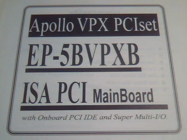 User's Manual Guide - EPoX EP-5BVPXB Mainboard Apollo VPX PCIset ISA V113 - image 4