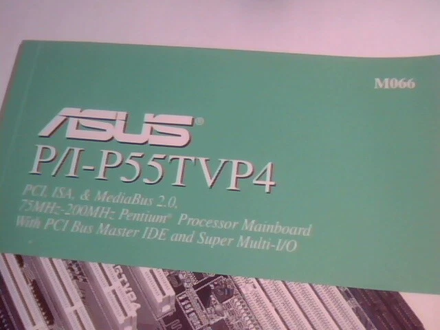 User's Manual Guide - ASUS P/I-P55TVP4 Pentium Mainboard M066 Super Multi-I/O - image 2