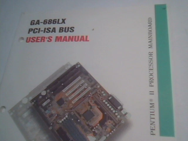User's Manual Guide - GA-686LX PCI-ISA Bus Pentium II Mainboard - image 2