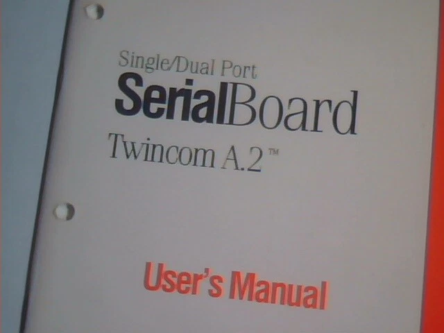 User's Manual Guide - Single/Dual Port Serial Board Twincom A.2 SIIG 1993 - image 2