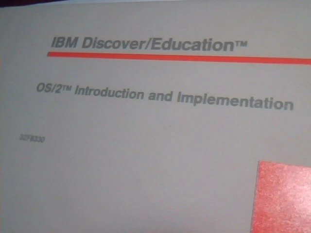 User's Manual + Floppy - IBM Discover/Education OS/2 Introduction Implementation - image 2