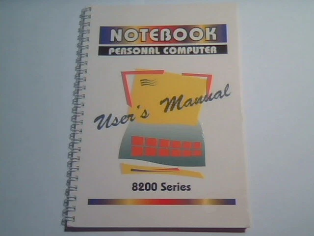 User's Manual Guide - Notebook Personal Computer 8200 Series 1993