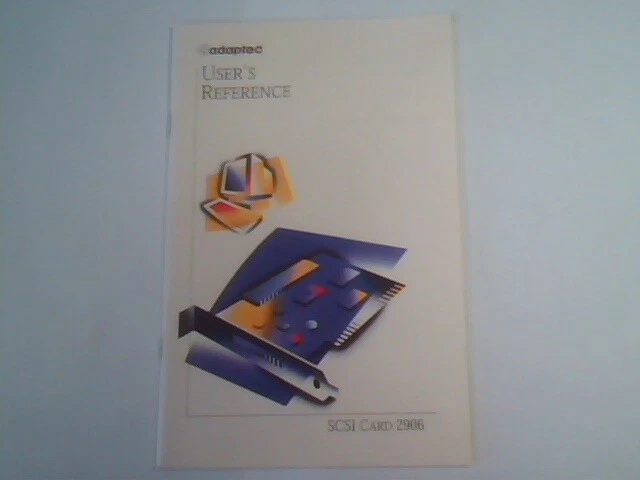 User's Manual Guide - Adaptec SCSI Card 2906