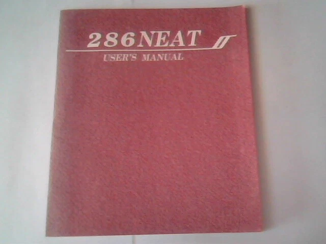 User's Manual Guide - 286 NEAT System Board 80286 design