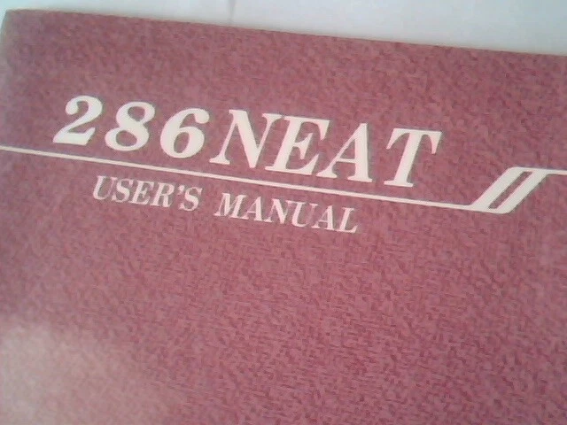 User's Manual Guide - 286 NEAT System Board 80286 design - image 2