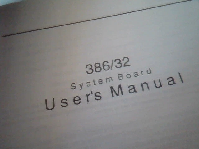 User's Manual Guide - 386/32 Series System Board 1988 1.0 CS8230 - image 2