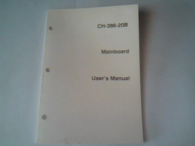 User's Manual Guide - CH-386-20B Mainboard Version 2.1 1989