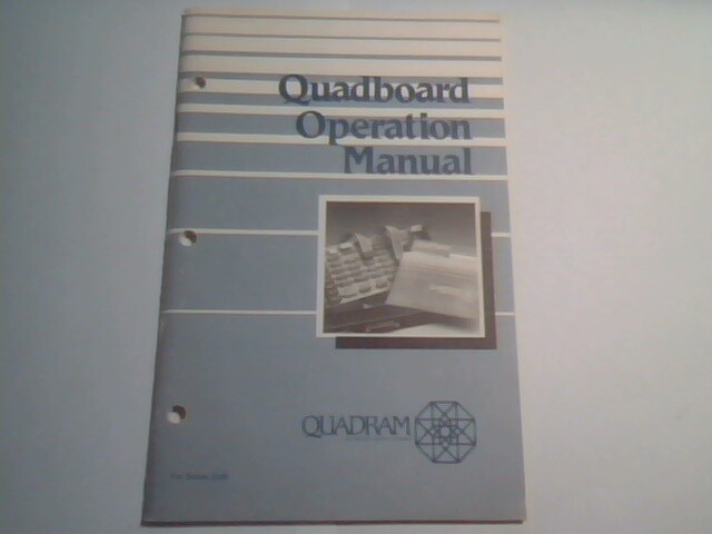 User's Manual Guide - Quadboard Operation Manual Quadram Series 5300 Rev 4