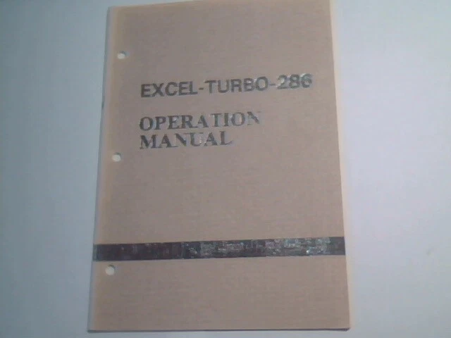 User's Manual Guide - Excel-Turbo-286 System Board Excel-Turbo 286
