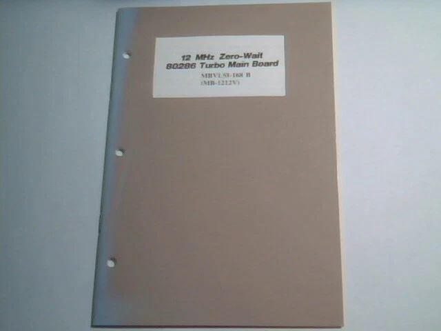 User's Manual Guide - MBVLSI-168 B MB-1212V Zero-wait 80286 Turbo Mainboard