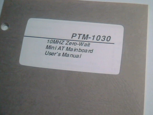 User's Manual Guide - PTM-1030 10MHz Zero-wait Mini AT Mainboard DataTech - image 2