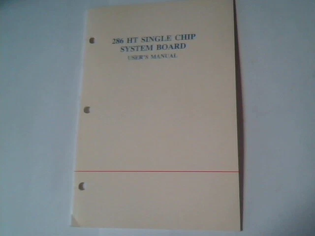 User's Manual Guide - 286 HT Single Chip System Board mainboard