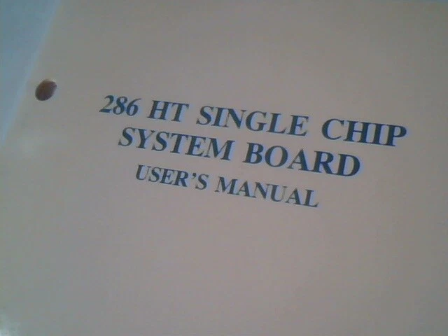 User's Manual Guide - 286 HT Single Chip System Board mainboard - image 2
