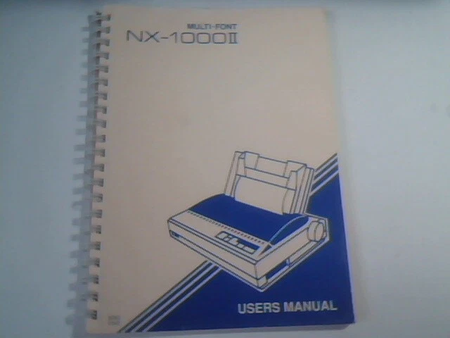 User's Manual Guide - Multi-font NX-1000II Printer Star Micronics 1989