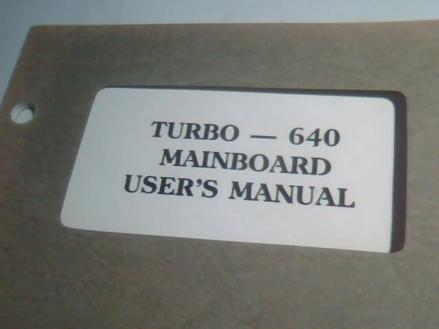 User's Manual Guide - Turbo 640 Mainboard PC/XT motherboard - image 2