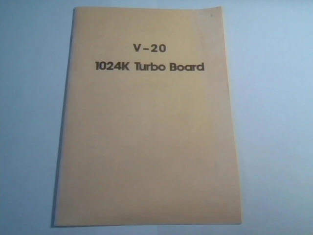 User's Manual Guide - V-20 1024k Turbo System Board NEC 70108