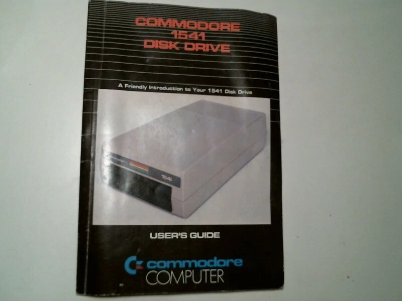 User's Guide Manual - Commodore Computer 1541 Disk Drive 1540031-02