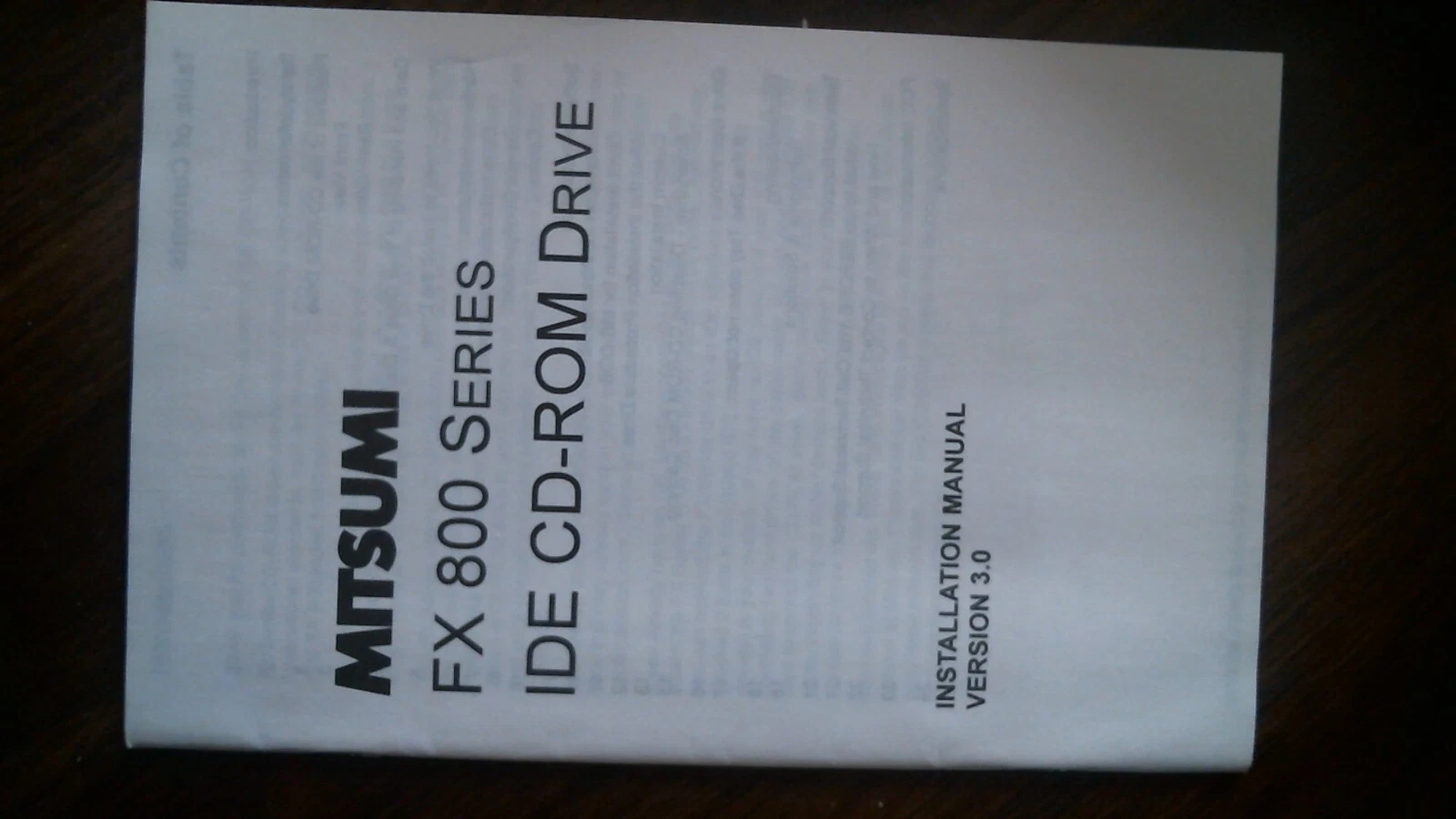 User's Manual - Mitsumi FX 800 Series IDE CD-ROM Drive Installation Ver 3.0