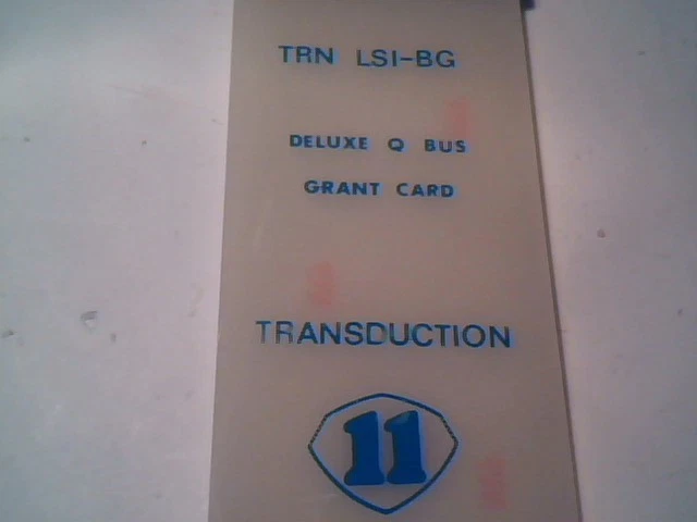 Digital DEC QBus PDP-11 LSI-11 VAX Bus Grant Card Continuity Transduction A&C - image 3