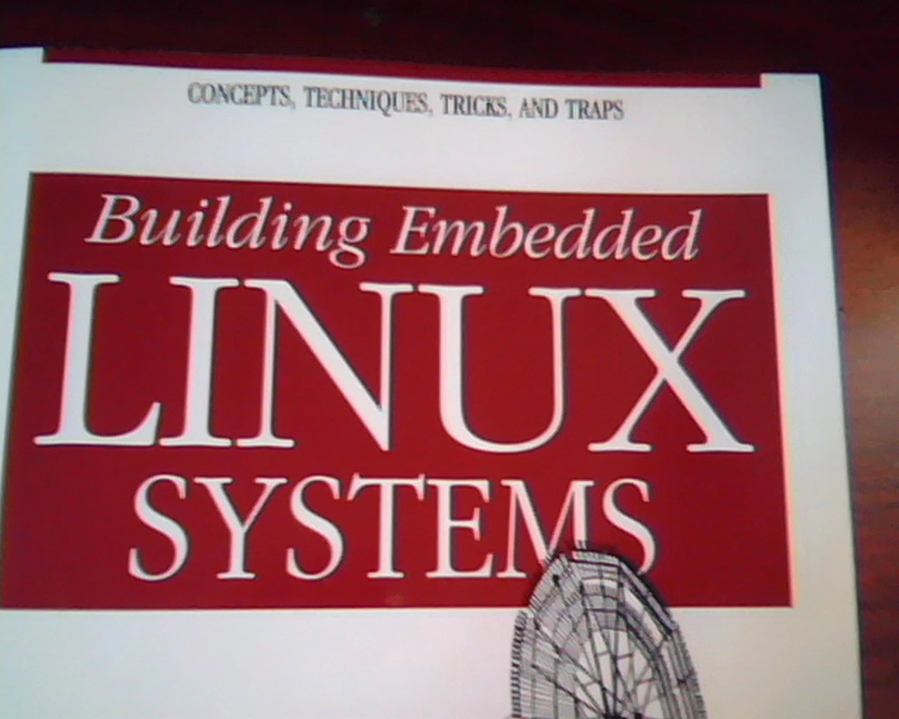 Building Embedded Linux Systems Karim Yaghmour Book 0-596-00222-X 2003 - image 2
