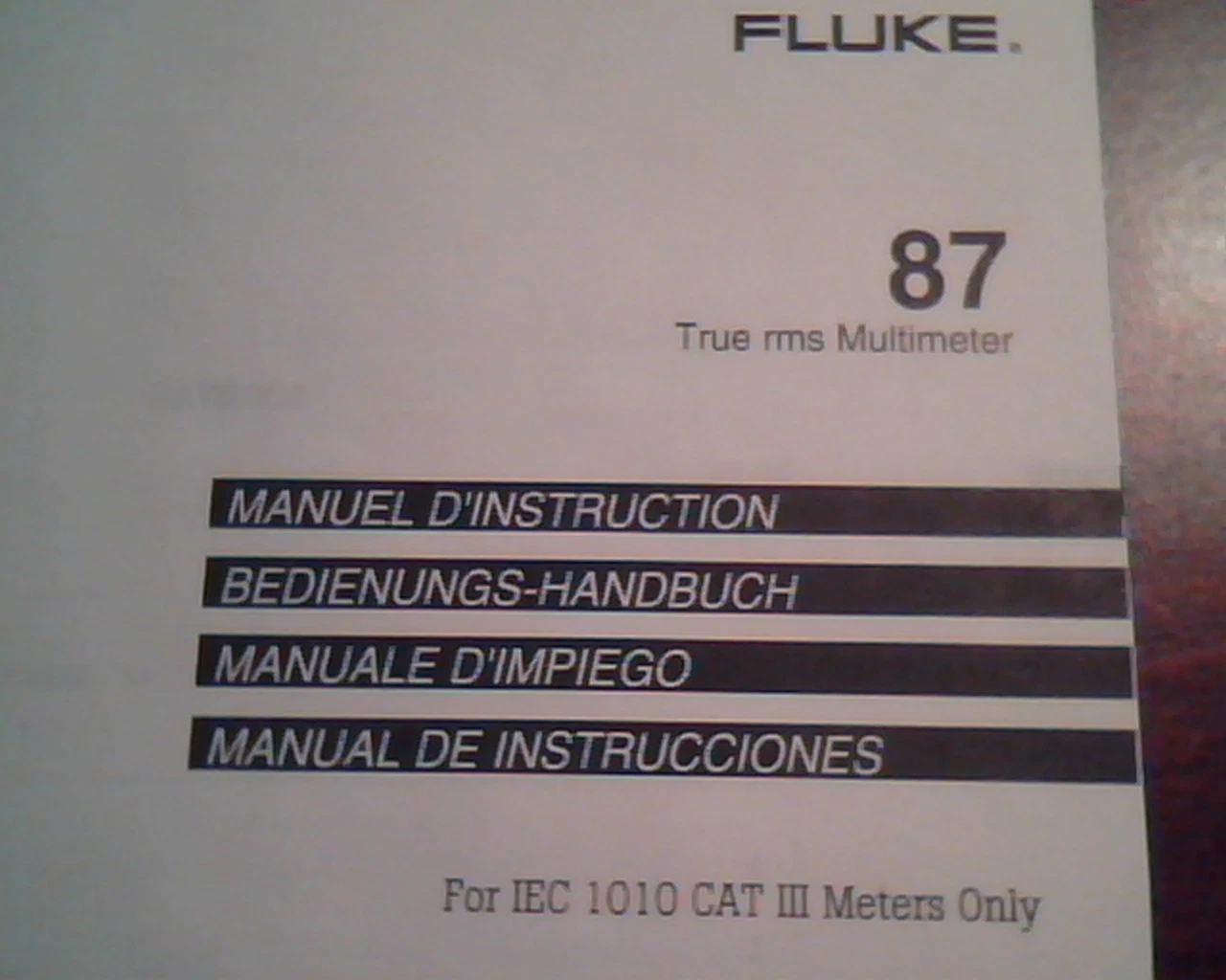 True rms Multimeter FLUKE - Multilingual manual guide - IEC 1010 CAT III Meters - image 8
