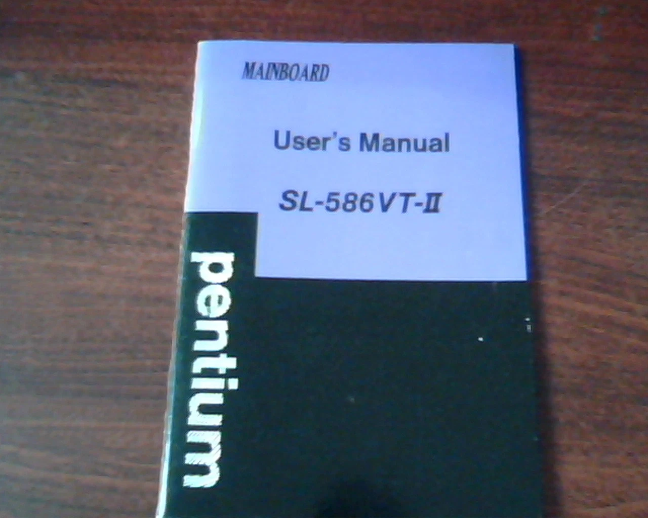 Mainboard Pentium SL-586VT-II User's Manual Version 1.0