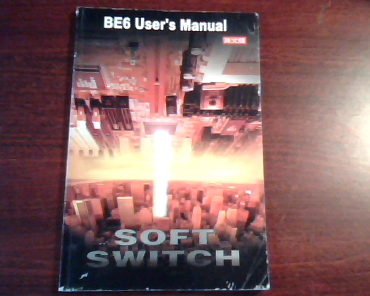BE6 Motherboard User's Manual Guide Rev 1.01 Soft Switch