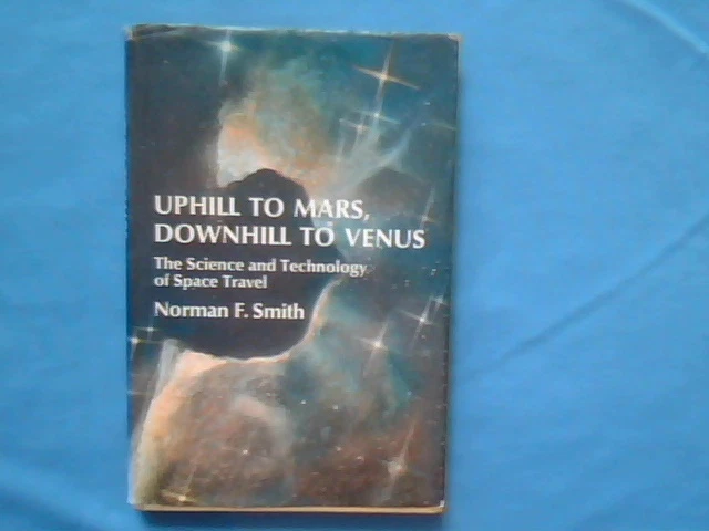 Book Uphill to Mars, Downhill to Venus Norman Smith 1970